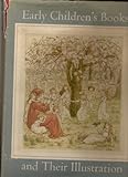 Early children's books and their illustration