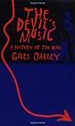 The Devil's Music: A History of the Blues