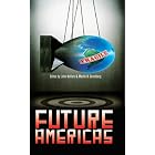 Future Americas (Daw Science Fiction) by John Helfers and Martin H. Greenberg