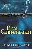 Final Confrontation (Chronicles of the Host, Book 4)