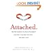 Attached: The New Science of Adult Attachment and How It Can Help YouFind?and Keep?Love