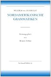 Nordamerikanische Grammatiken: Wilhelm von Humboldt. Schriften zur Sprachwissenschaft 06