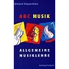 ABC Musik. Allgemeine Musiklehre: 446 Lehr- und Lerns�tze