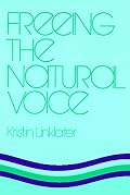 Freeing the Natural Voice