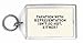 Taxation WITH representation isn't so hot, either! Keychain