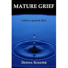 Mature Grief: When a Parent Dies