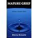 Mature Grief: When a Parent Dies