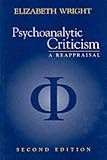 Psychoanalytic Criticism
 A Reappraisal,
E. L. Wright