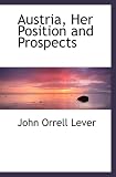 Austria, Her Position and Prospects
