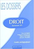 Revue Bertrand-Lacoste  / Droit Tle STT : Guide pédagogique
