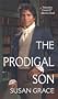 The Prodigal Son: Reluctant Heroes