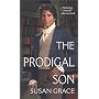The Prodigal Son: Reluctant Heroes (Zebra Ballad Romance)