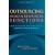 Outsourcing Human Resources Functions: How, Why, When, and When Not to Contract for HR Services