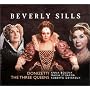 Donizetti - The Three Queens (Anna Bolena / Maria Stuarda / Roberto Devereux)