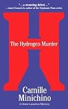 The Hydrogen Murder: A Gloria Lamerino Mystery