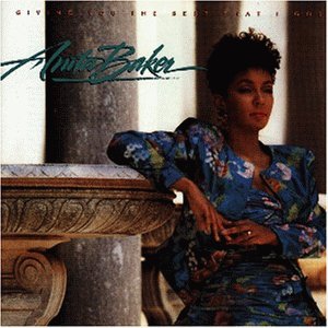 Anita Baker - Giving You the Best - Zortam Music