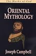 The Masks of God : Oriental Mythology Vol. 2
