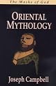The Masks of God : Oriental Mythology Vol. 2