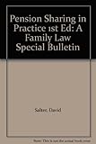 Pension sharing in practice : a special bulletin