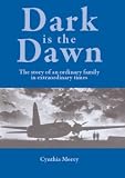 Dark is the Dawn