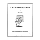 Click here to buy E-mail Business Strategies and Dozens of Other Great Ways to... by  Phil Gurian.