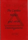 The careless miller and other investigations : for children aged 8 and over