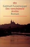 Das versch�ttete Antlitz. Gro�druck