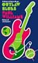 Outlaw Blues: A Book of Rock Music
