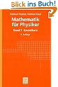 Mathematik f�r Physiker, Bd.1, Grundkurs (Teubner Studienb�cher Mathematik)
