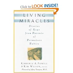 Living Miracles: Stories of Hope from Parents of Premature Babies