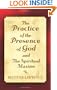 The Practice of the Presence of God and The Spiritual Maxims