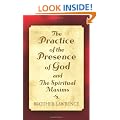 The Practice of the Presence of God and the Spiritual Maxims