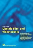 Digitale Film- und Videotechnik