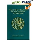 Click here to buy The Living Thoughts of the Prophet Muhammad by  Maulana Muhammad Ali.