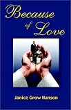 Because of Love