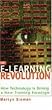 The E-Learning Revolution: How Technology is Driving a New Training Paradigm