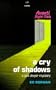 Cry of Shadows Pb (A Jack Dwyer Mystery)