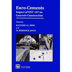 Euro-Cements: Impact of ENV 197 on Concrete Construction 