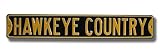 IOWA HAWKEYES HAWKEYE COUNTRY Black AUTHENTIC METAL STREET SIGN (6 X 36)