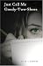Book Just Call Me Goody-Two-Shoes