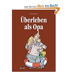 �berleben als Opa