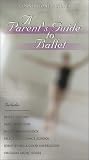Review   / A Parent's Guide to Ballet
