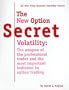 The New Option Secret