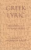 Greek Lyric: The New School of Poetry and Anonymous Songs and Hymns (Loeb Classical Library No. 144)