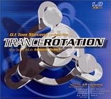 DJ Tom Stevens Presents: Trance Rotation, Vol. 1