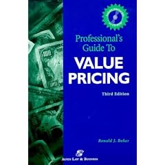 Professionals' Guide to Value Pricing 2001 (Professional's Guide to Value Pricing W/CD)