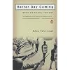 Better Day Coming: Blacks and Equality 1890-2000