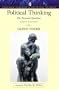Political Thinking: The Perennial Questions (Longman Classics Series) (6th Edition)