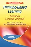Thinking-Based Learning:  Activating Students' Potential
