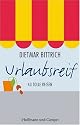 Urlaubsreif: 43 tolle Reisen